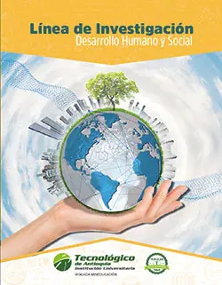 Línea de investigación. Desarrollo Humano y Social