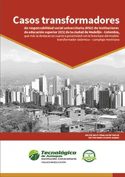Casos transformadores de Responsabilidad Social Universitaria (RSU) de Instituciones de Educación Superior (IES)