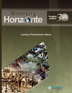 Memorias y horizonte. Tecnológico de Antioquia 30 años.