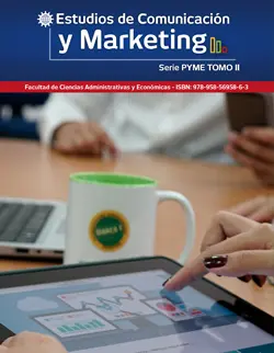 Estudios de Comunicación y Marketing Serie PYME Tomo II