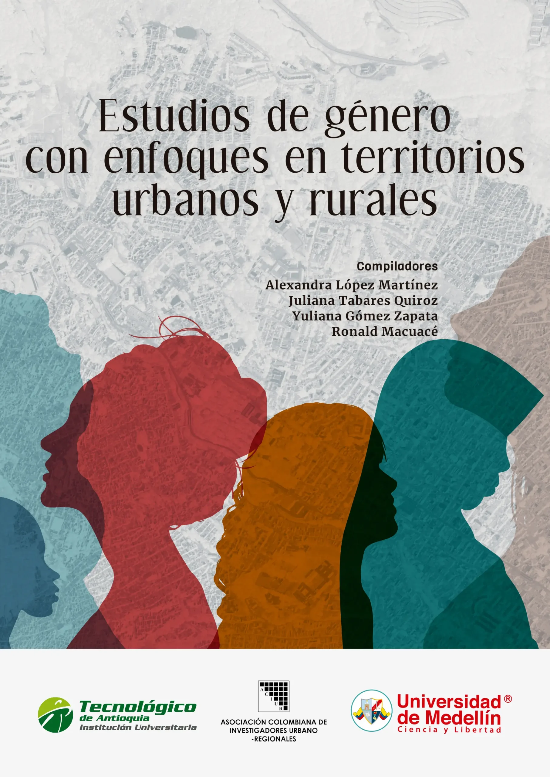 Estudios de género con enfoque en territorios urbanos y rurales