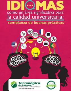 Idiomas como un área significativa para la calidad universitaria: semblanza de buenas prácticas